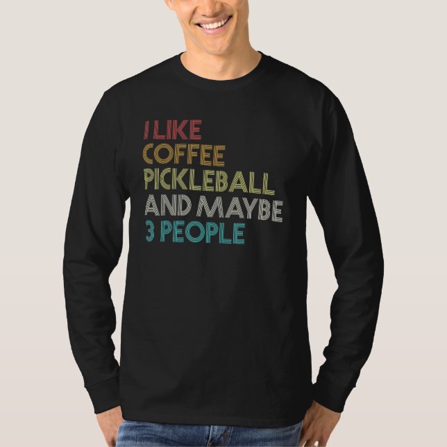 Pickleball-Player-Kaffee Vintages Retro-Angebot T-Shirt (Vorderseite)