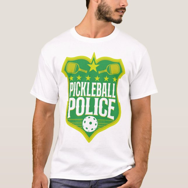 Pickleball Player Pickleball Police Abzeichen T-Shirt (Vorderseite)