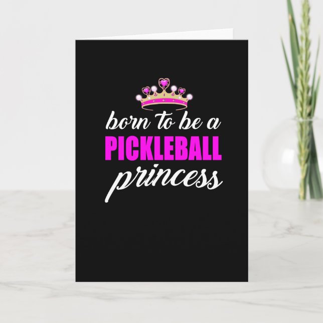 Pickleball princess, gift for pickleball lovers karte (Vorderseite)