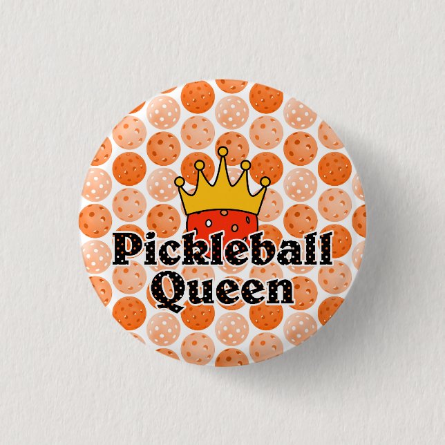 Pickleball Queen - Orange Ball Wear Gold Crown Button (Vorderseite)