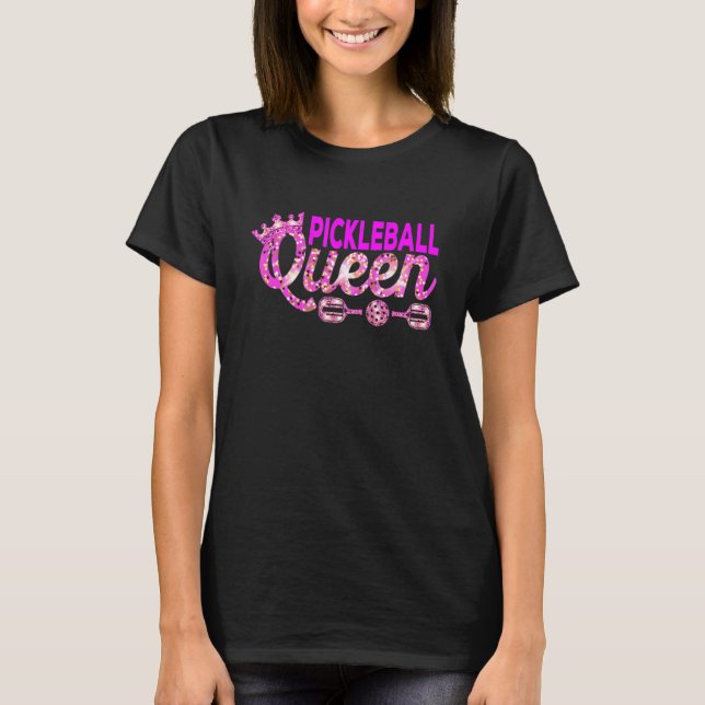Pickleball Queen Pickleball Player T-Shirt (Vorderseite)