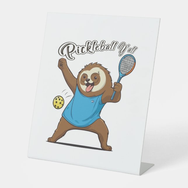 Pickleball Sloth T- Pickleball Y'all Sockelschild (Vorderseite)