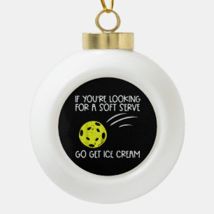 Pickleball Soft Serve Ice Creme Pickle Ball Me Keramik Kugel-Ornament
