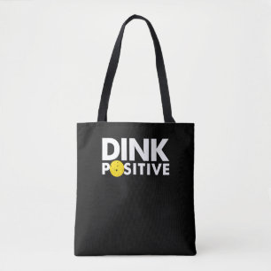 PICKLEBALL SPASS DINK POSITIVE FUNNY PICKLEBALL LO TASCHE