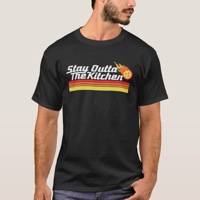Pickleball Stay Outta The Kitchen  Team Pickle Ret T-Shirt (Vorderseite)