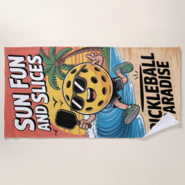 Pickleball Sun Fun and Slices Funny Vacation Strandtuch