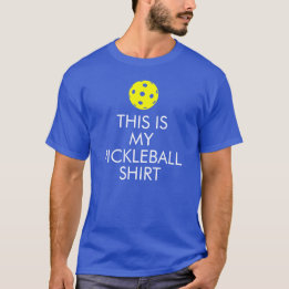 Pickleball T - Shirt: "Dieses ist mein Pickleball T-Shirt