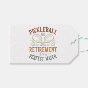 Pickleball und Ruhestand Es ist eine perfekte Über Geschenkanhänger