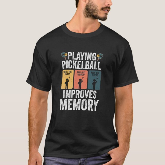 Pickleball verbessert den Speicher-Dink-Player-Pub T-Shirt (Vorderseite)