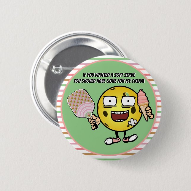 Pickleball, wenn du Soft Serve Will, geht auf Eisc Button (Vorne & Hinten)