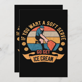 Pickleball Wenn Sie wollen Soft Serve gehen Ice Cr