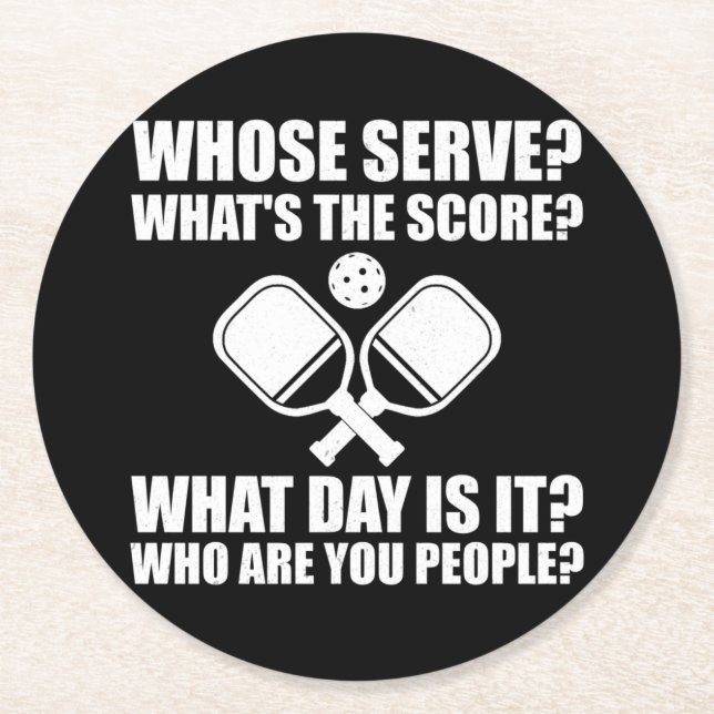 Pickleball Whose Serve Score League Pickleball Runder Pappuntersetzer (Vorderseite)
