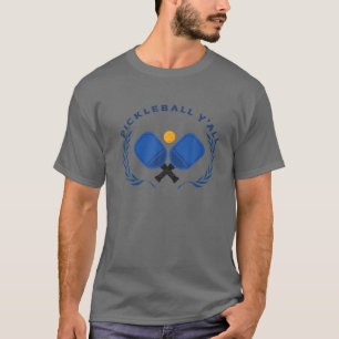 PICKLEBALL Y'all Funny Paddle Ball Pickle Meme T-Shirt