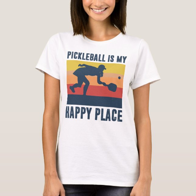 Pickleball-Zitate von Pickleball-Frauen T-Shirt (Vorderseite)