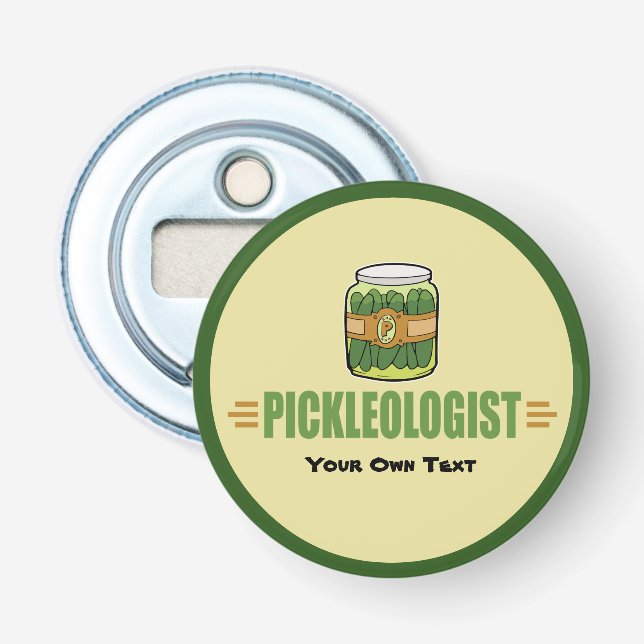 PICKLEOLOGIST Funny Pickle Liebhaber Flaschenöffner (Vorderseite)