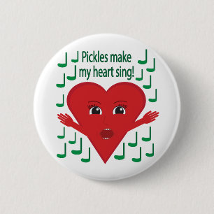 "Pickles machen mein Herz zum singen!" Gesangsherz Button