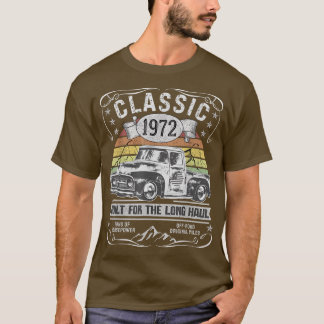 Pickup Truck Men Women 50th Birthday Born 1972 Vin T-Shirt