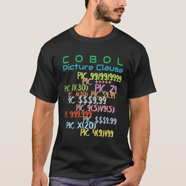 Picture-Klausel in der Cobol-Programmierung T-Shirt (Vorderseite)