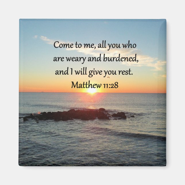 PICTURESQUE MATTHEW 11"28 SCRIPTURE VERSE MAGNET (Vorne)