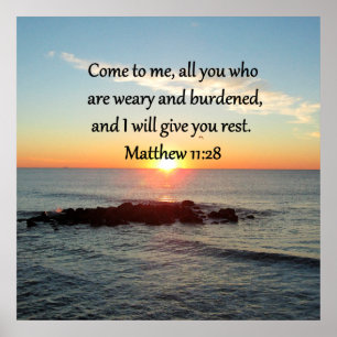 PICTURESQUE MATTHEW 11"28 SCRIPTURE VERSE POSTER