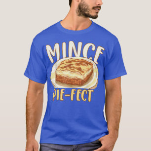 Pie Baking Christmas Baker Confectioner Mince Pie T-Shirt