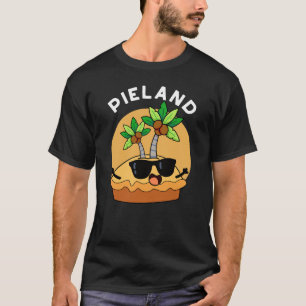 Pie-Land Lustige Insel Wortspiel Dunkler Hintergru T-Shirt