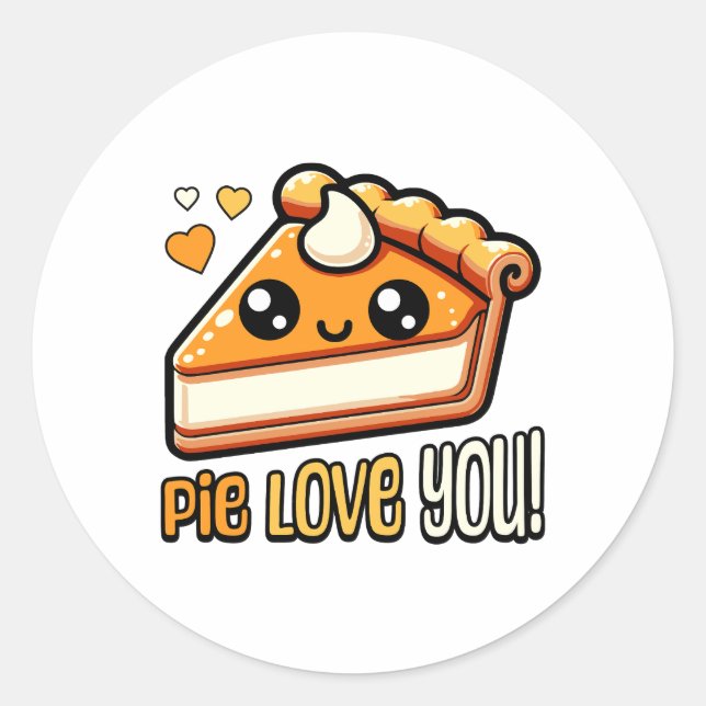 Pie Liebe! Niedlich Pie Dessert Pub Runder Aufkleber (Vorderseite)