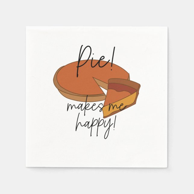 Pie macht mich glücklich, Pie Party Serviette (Vorderseite)