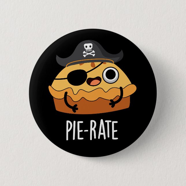 Pie-rate Funny Pirate Pie Pun Dark BG Button (Vorderseite)