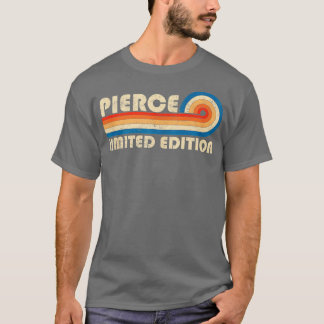 PIERCE Name Personalisiert Funny Retro Vintage Geb T-Shirt