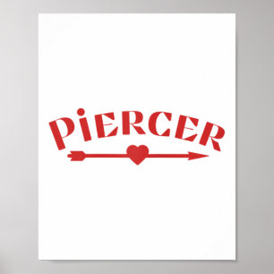 Piercer Arrow Heart Beruflich Piercing Shop Red Poster