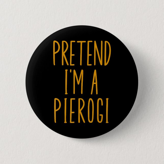 Pierogi Polska Polen Funny Food Dumpling Hallowee Button (Vorderseite)
