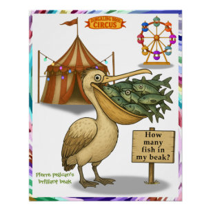 Pierre Pelikans brillanter Schnabel Poster