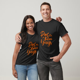 Pies Before Guys Typografie T-Shirt