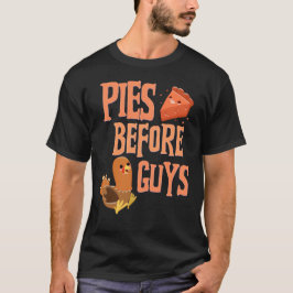 Pies Before Typ Pie Lover Erntedank Spaß T-Shirt