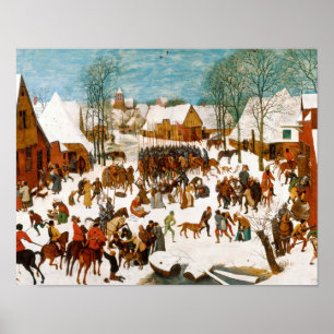 Pieter Bruegel, das Elder-Massaker der Unschuldige Poster