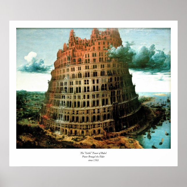 Pieter Bruegel ist der "kleine" Turm von Babel Poster (Vorne)