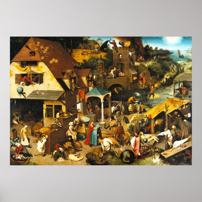 Pieter Bruegel Netherlandish Proverbs Poster (Vorne)