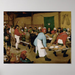 Pieter Bruegel the Elder - Bauernhochzeit Poster
