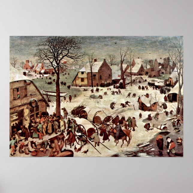 Pieter Bruegel the Elder - Zensus bei Bethlehem Poster (Vorne)