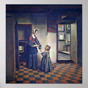 Pieter de Hooch - Eine Frau mit einem Kind in Pant Poster