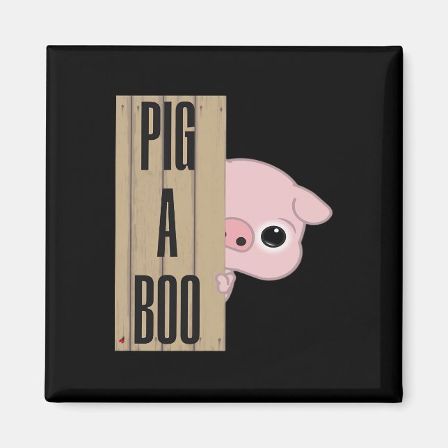 Pig A Boo Fence Magnet (Vorne)