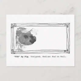 "Pig" by Pig Unsigned. Mud on Wall Postkarte