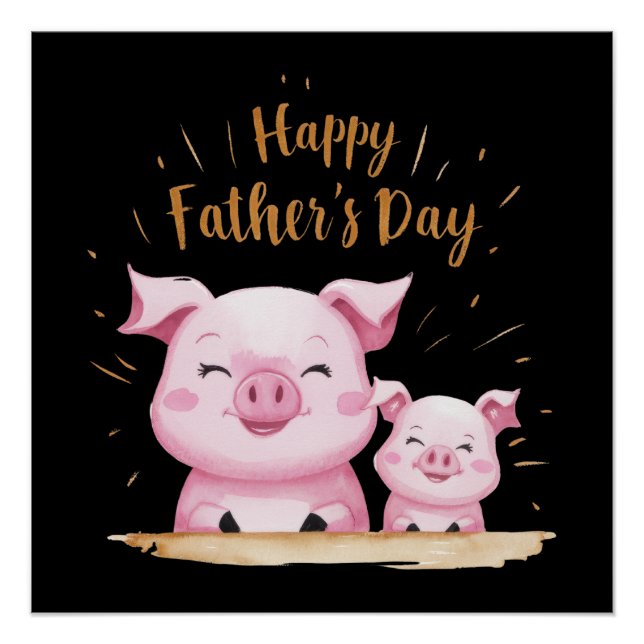 Pig Happy Vatertag Poster (Vorderseite)