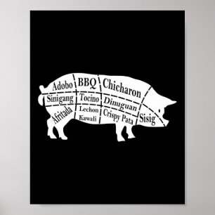Pig Parts Filipino Food Grillen Pinoy Adobo Funny Poster