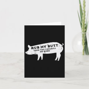 Pig Rub Sie können mein Schwein Grillen Byrbecue G Karte