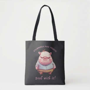 Pig Stubborn kümmert sich um Niedlichen, erstaunli Tasche