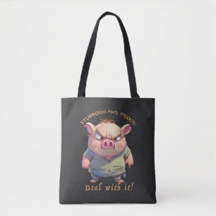 Pig Stubborn kümmert sich um Niedlichen, erstaunli Tasche
