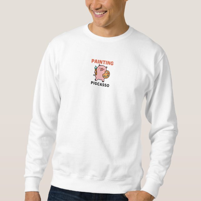 Pigcasso Cute Painting Pig Cartoon Art Sweatshirt (Vorderseite)