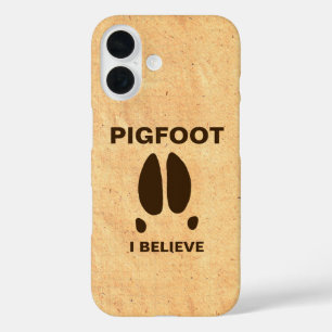 Pigfoot - Ich glaube iPhone 16 Hülle